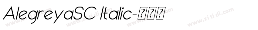 AlegreyaSC Italic字体转换